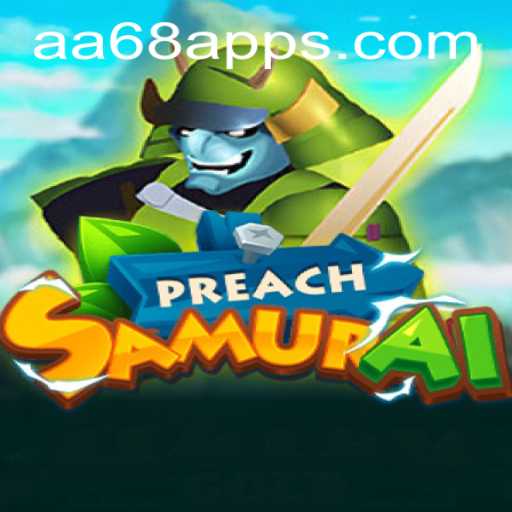 Descubra o Fascinante Mundo de PreachSamurai: O Novo Jogo de Estratégia em Alta